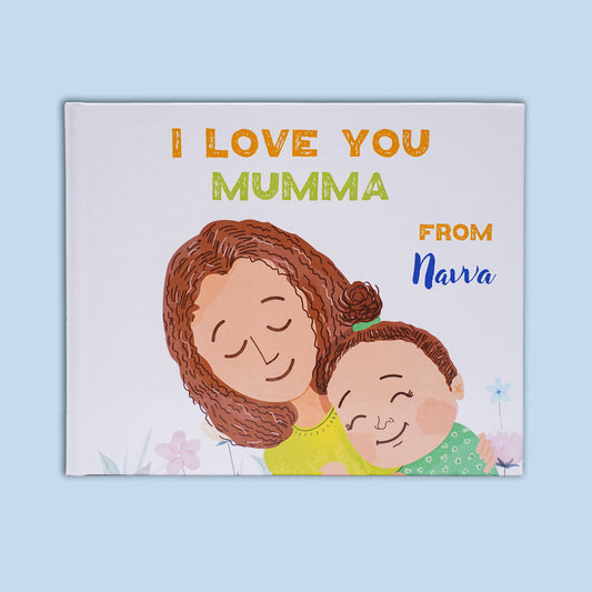 Love You Mom - Personalized Book for upto 2 children