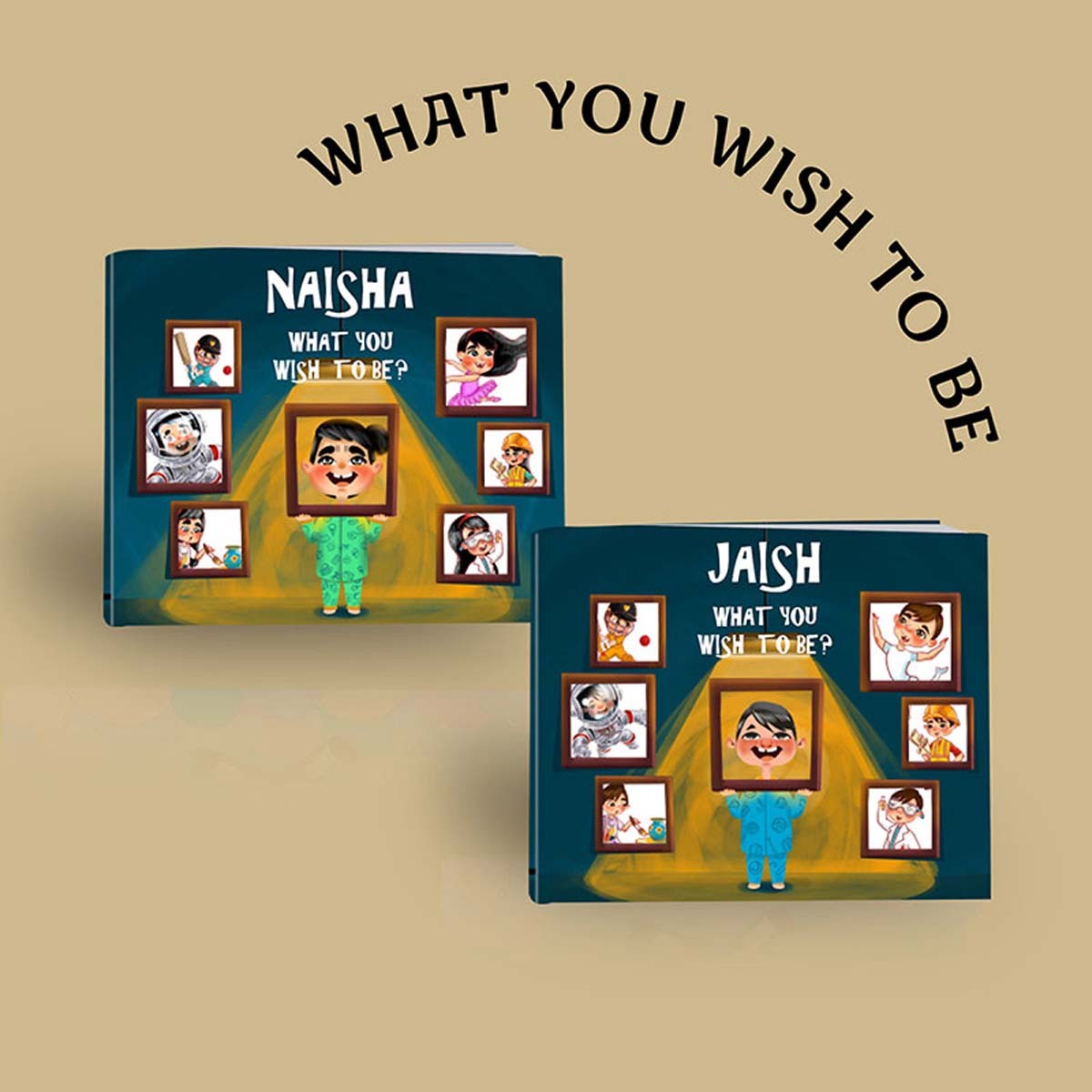 "What You Wish To Be..." Personalized Book